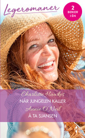 Når jungelen kaller ; Å ta sjansen av Charlotte Hawkes og Annie O.Neil (Ebok)
