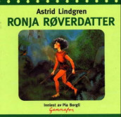 Ronja Røverdatter av Astrid Lindgren (Lydbok-CD)