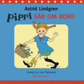 Pippi går ombord av Astrid Lindgren (Lydbok-CD)