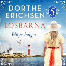 Høye bølger av Dorthe Erichsen (Nedlastbar lydbok)