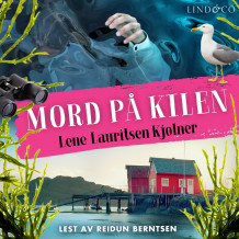 Mord på Kilen av Lene Lauritsen Kjølner (Nedlastbar lydbok)