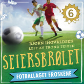 Seiersbrølet av Bjørn Ingvaldsen (Nedlastbar lydbok)