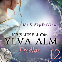 Fredløs av Ida S. Skjelbakken (Nedlastbar lydbok)