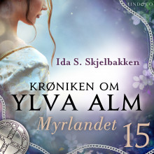 Myrlandet av Ida S. Skjelbakken (Nedlastbar lydbok)