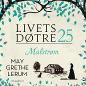 Malstrøm av May Grethe Lerum (Nedlastbar lydbok)