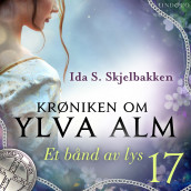 Et bånd av lys av Ida S. Skjelbakken (Nedlastbar lydbok)