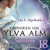 Sølvåren av Ida S. Skjelbakken (Nedlastbar lydbok)