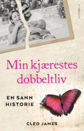 Min kjærestes dobbeltliv av Cleo James (Ebok)