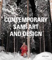 Contemporary sami art and design av Julie Cirelli (Innbundet)