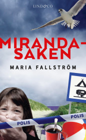 Miranda-saken av Maria Fallström (Ebok)
