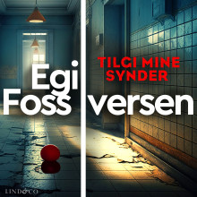 Tilgi mine synder av Egil Foss Iversen (Nedlastbar lydbok)