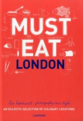 Must eat London av Luc Hoornaerts (Innbundet)