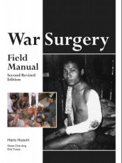 War surgery av Swee Chai Ang, Erik Fosse og Hans Husum (Heftet)